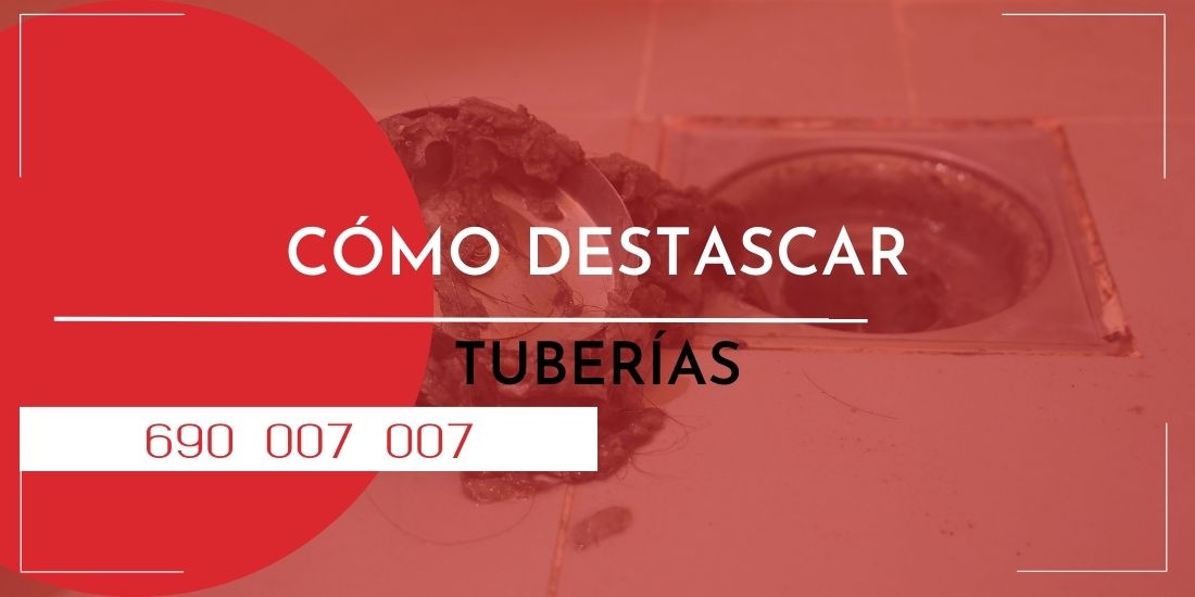 imagen destacada sobre como desatacar las tuberías